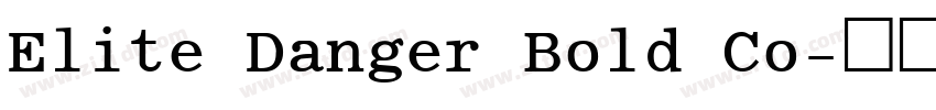 Elite Danger Bold Co字体转换